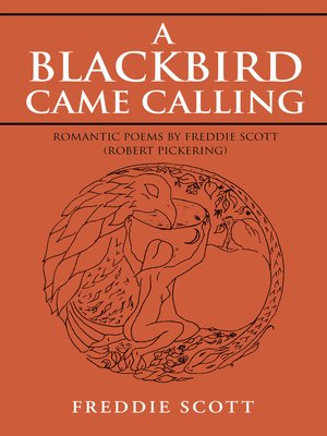 cover image of A Blackbird Came Calling